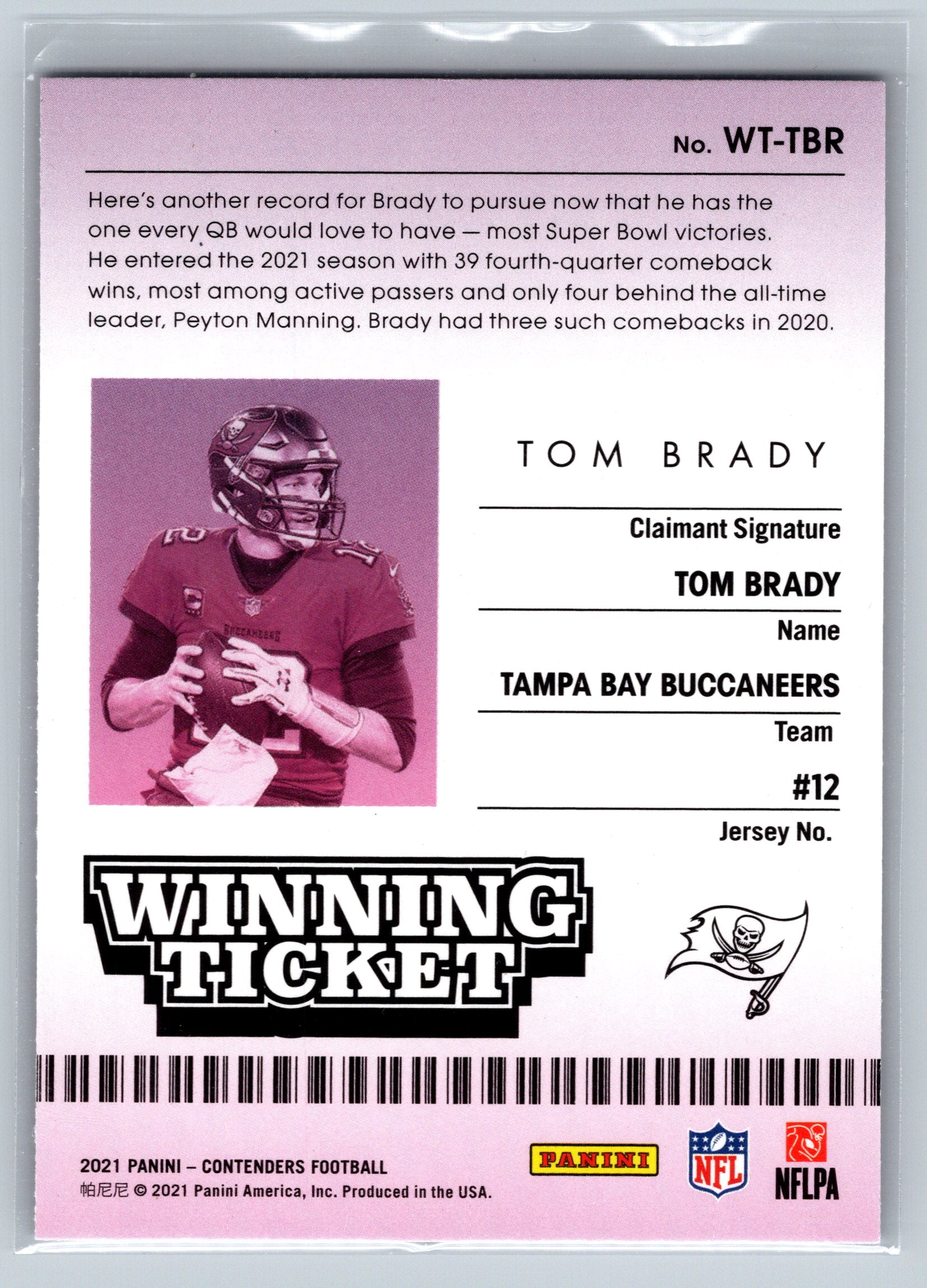 2021 Panini Contenders Tom Brady Winning Ticket #WT-TBR